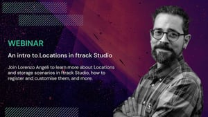 ftrack-locations-webinar_solutions